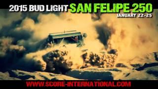 2015 SCORE San Felipe 250 Promo Video
